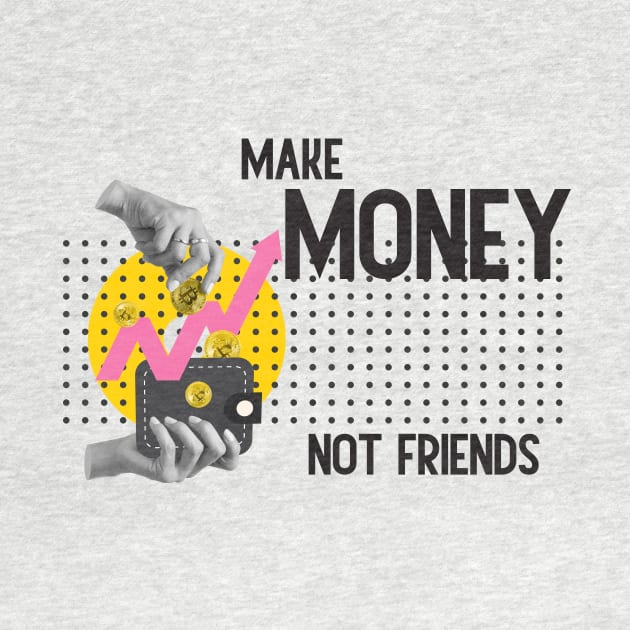 Make Money, Not Friends: Motivational Quotes by A Floral Letter Capital letter A | Monogram, Sticker